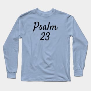 Psalm 23 Long Sleeve T-Shirt